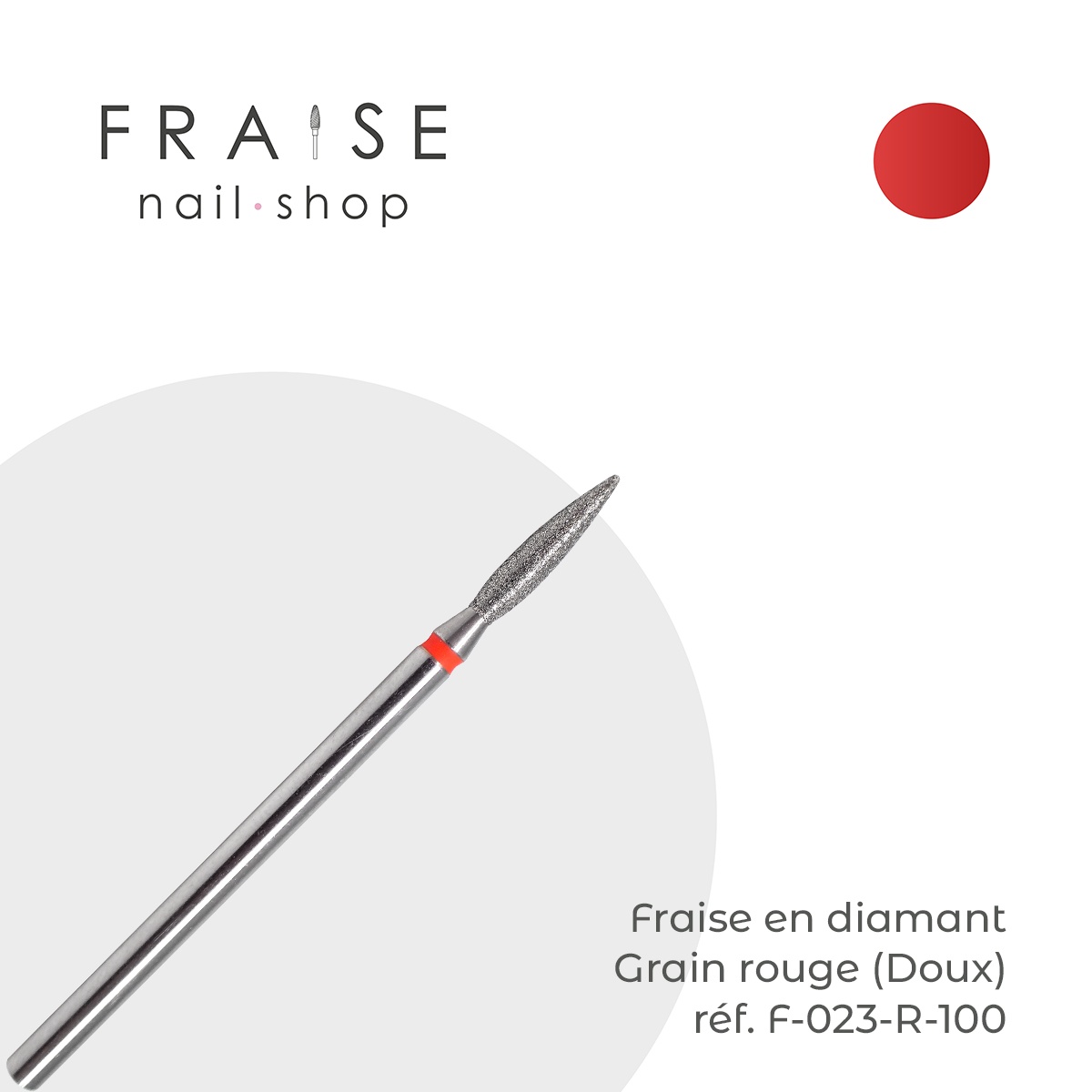 Fraise en Diamant Grain Rouge forme Flamme 0,23x 1cm- Fraise Nail Shop